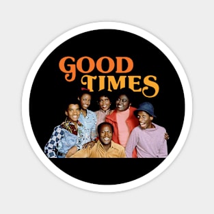 Good Times -70s TV Show Magnet